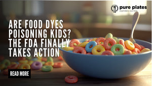 Bowl of brightly colored kids cereal with artificial food dyes, representing FDA action on toxic additives, health risks for children, Pure Plates clean eating message