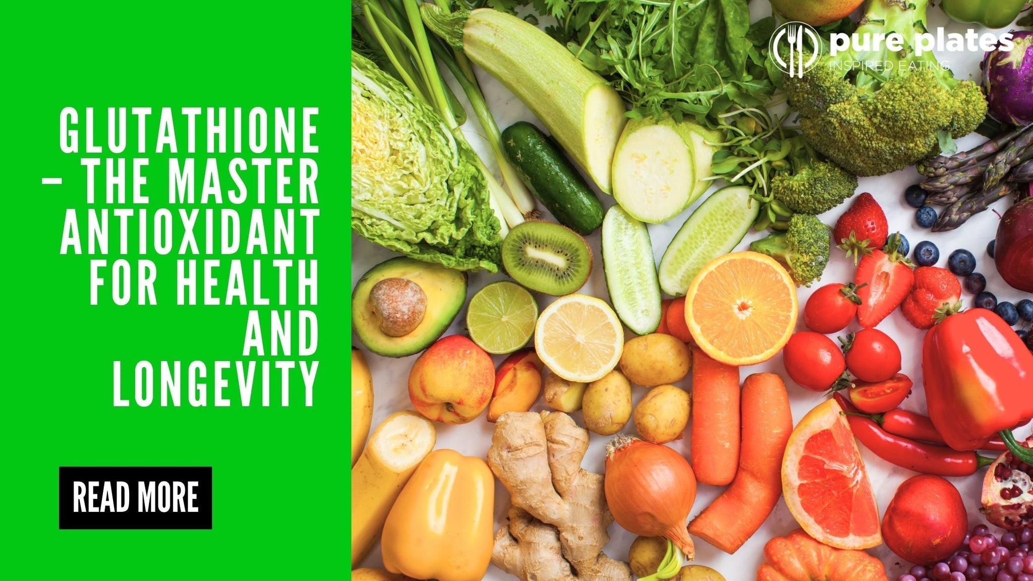 Glutathione foods and antioxidants – fresh vegetables, greens, and nutrients that boost detox, immunity, and anti-aging health.